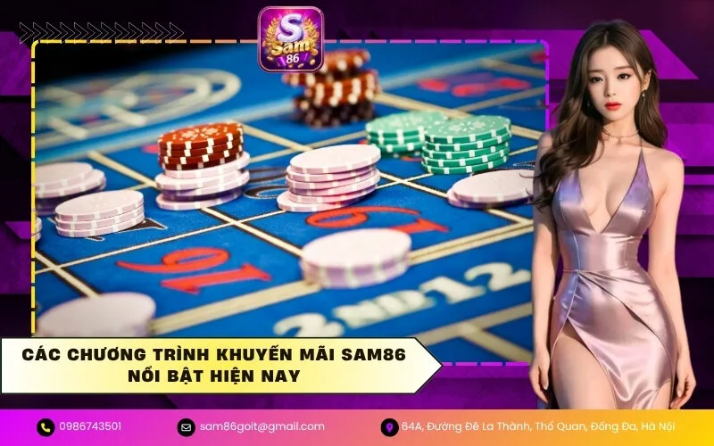 Các chương trình khuyến mãi Sam86 nổi bật hiện nay