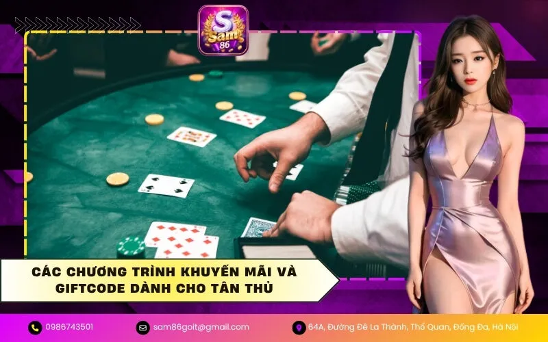Các chương trình khuyến mãi và Giftcode dành cho tân thủ