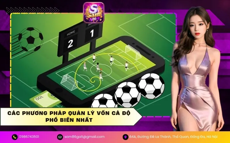 Các phương pháp quản lý vốn cá độ phổ biến nhất