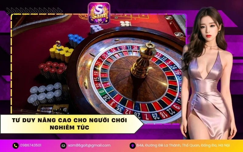 Tư Duy Nâng Cao Cho Người Chơi Nghiêm Túc